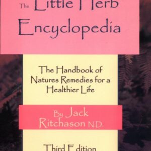 Little Herb Encyclopedia: Nature’s Remedies Handbook