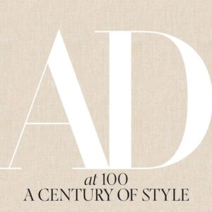 Architectural Digest: A Century of Style