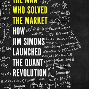 Jim Simons and the Quant Revolution