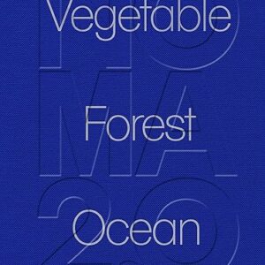 Noma 2.0: Vegetable, Forest, Ocean Cuisine