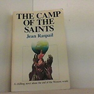 The Camp of the Saints: Second Edition