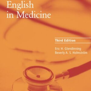 English in Medicine: A Course in Communication Skills