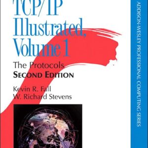 TCP/IP Illustrated: The Protocols, Volume 1