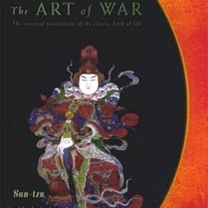 The Art of War: The Essential Translation of the Classic Book of Life (Penguin Classics Deluxe E dition) Reprint edition by Sun-tzu (2003) …