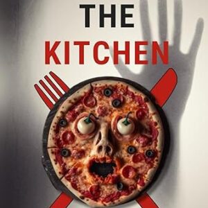 Terror in the Kitchen: Recipes to Satisfy Your Horror Movie Appetite (movies cookbook)