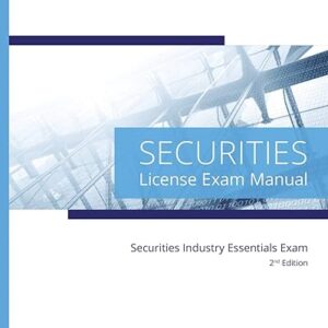 Kaplan Securities Industry Essentials License Exam Manual, 2nd Edition – Comprehensive Exam Prep Book
