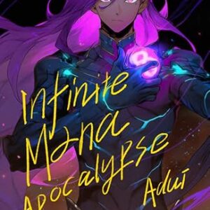 Infinite Mana in the Apocalypse: Book 24
