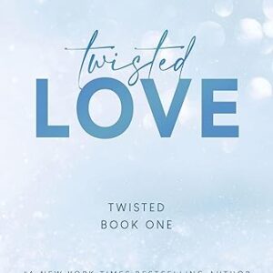 Twisted Love (Twisted, 1)