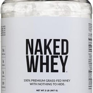 Naked Whey 2LB Grass Fed Protein Powder