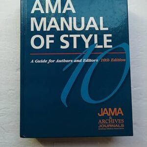 AMA Manual of Style: A Guide for Authors and Editors