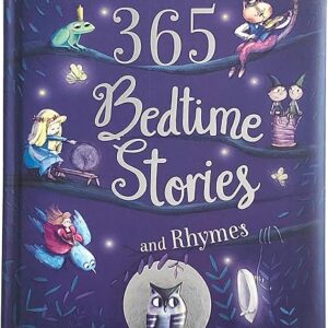 365 Bedtime Stories and Rhymes: Short Bedtime Stories, Nursery Rhymes and Fairy Tales Collections for Children