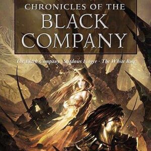 Chronicles of the Black Company (Chronicles of the Black Company Series Book 1)