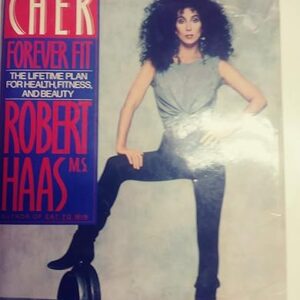Cher Forever Fit: Health and Beauty Plan