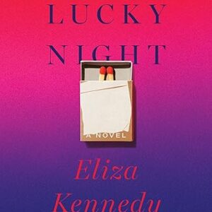 Lucky Night: A Novel