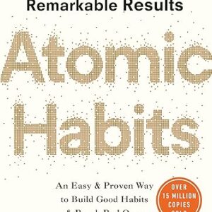 Atomic Habits: Life-Changing Bestseller