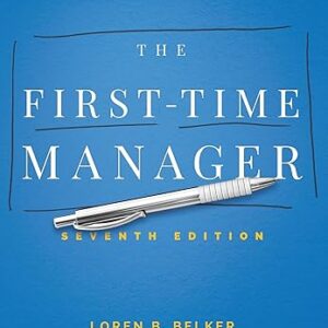 First-Time Manager’s Guide