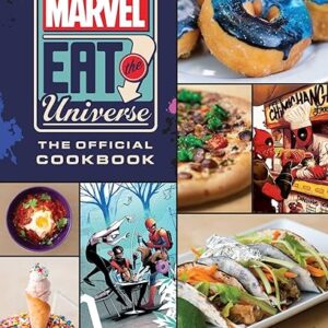 Marvel Eat the Universe: The Official Cookbook