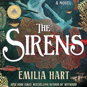 The Sirens: A Novel