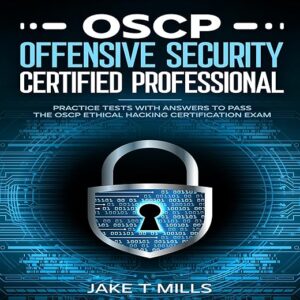 Amazon.com: OSCP Offensive Security Certified Professional: Practice Tests with Answers to Pass the OSCP Ethical Hacking Certification Exam…