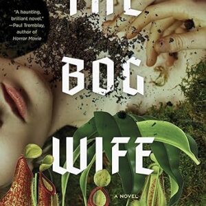 The Bog Wife
