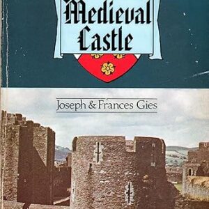 Life in a Medieval Castle