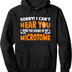 Histologist Histotechnologist Pullover Hoodie
