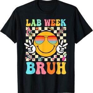 Groovy Lab Week Bruh Smile Face Medical Laboratory Scientist T-Shirt