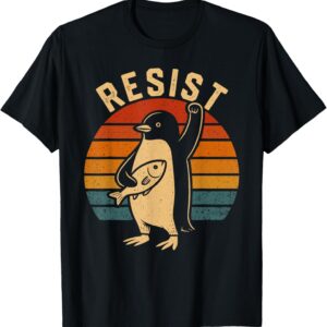 Funny Penguin Resist Penguins Protest Against Tariffs T-Shirt