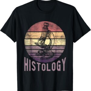 histology cool i love histology quote histology technician T-Shirt