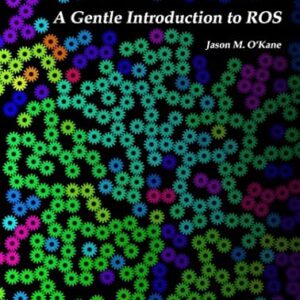 Introduction to ROS for Beginners