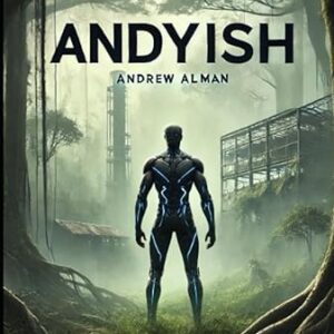 Andyish: Book 2 of the Amish Apocalypse