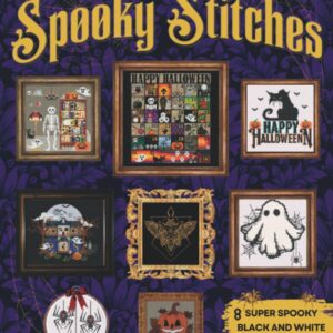 Spooky Stitches | Black and White Counted Cross Stitch Patterns: 8 Creepy Needlepoint Charts to Haunt your Halloween