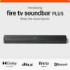 Amazon Fire TV Soundbar Plus (newest model) with built-in subwoofer, 3.1 channel, Dolby Atmos, clear dialogue